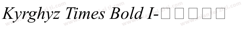Kyrghyz Times Bold I字体转换
